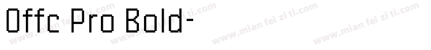 Offc Pro Bold字体转换